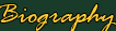 Biography